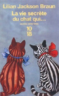 Livrenpoche : La vie secrète du chat qui... - Lilian Jackson Braun - Livre