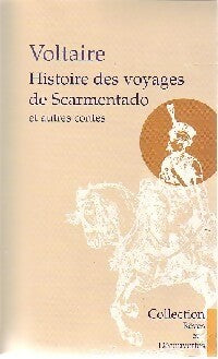 Histoire des voyages de Scarmentado et autres contes - Voltaire - Livre