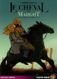 Livrenpoche : Le cheval de Margot - Florence Reynaud - Livre
