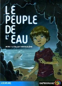 Livrenpoche : Le peuple de l'eau - Brigitte Heller-Arfouillère - Livre