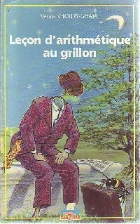 Livrenpoche : Leçon d'arithmétique au grillon - Vénus Khoury-Ghata - Livre