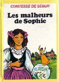 Livrenpoche : Les malheurs de Sophie - Comtesse De Ségur - Livre