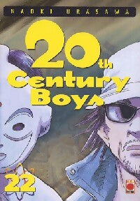 20Th century boys Tome XXII - Naoki Urasawa - Livre