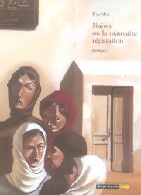 Livrenpoche : Najwa ou la mauvaise réputation - Kochka - Livre