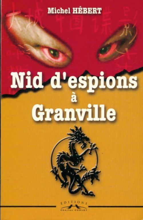 Livrenpoche : Nid d'espions à Granville - Michel Hébert - Livre