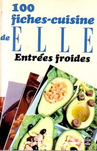 Livrenpoche : 100 Fiches cuisines de Elle : Entrées froides - Elle - Livre