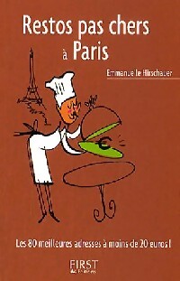 Livrenpoche : Restos pas chers à Paris - Emmanuelle Hirschauer - Livre