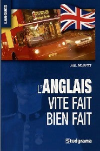 Livrenpoche : L'anglais vite fait bien fait - Axel Delmotte - Livre