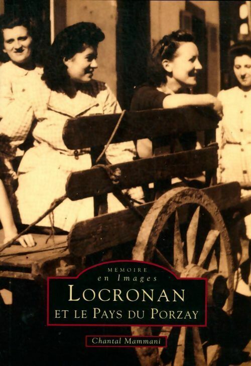 Livrenpoche : Locronan et le pays du Porzay - Chantal Mammani - Livre