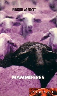 Livrenpoche : Mammifères - Pierre Mérot - Livre
