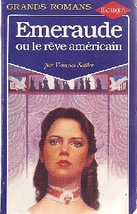 Livrenpoche : Emeraude ou le rêve américain - Veronica Sattler - Livre