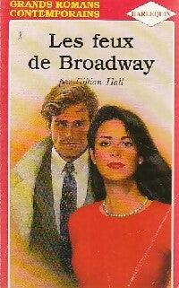 Livrenpoche : Les feux de Broadway - Gillian Hall - Livre
