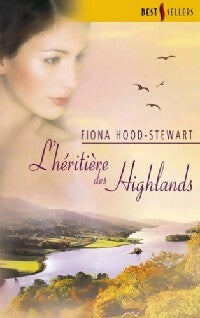 Livrenpoche : L'héritière des Highlands - Fiona Hood-Stewart - Livre