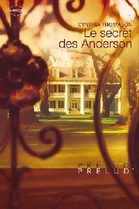 Livrenpoche : Le secret des Anderson - Cynthia Thomason - Livre