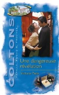 Livrenpoche : Une dangereuse révélation - Victoria Pade - Livre
