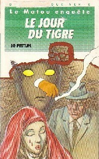 Livrenpoche : Le jour du tigre - Jo Pestum - Livre