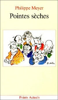 Livrenpoche : Pointes sèches - Philippe Meyer - Livre