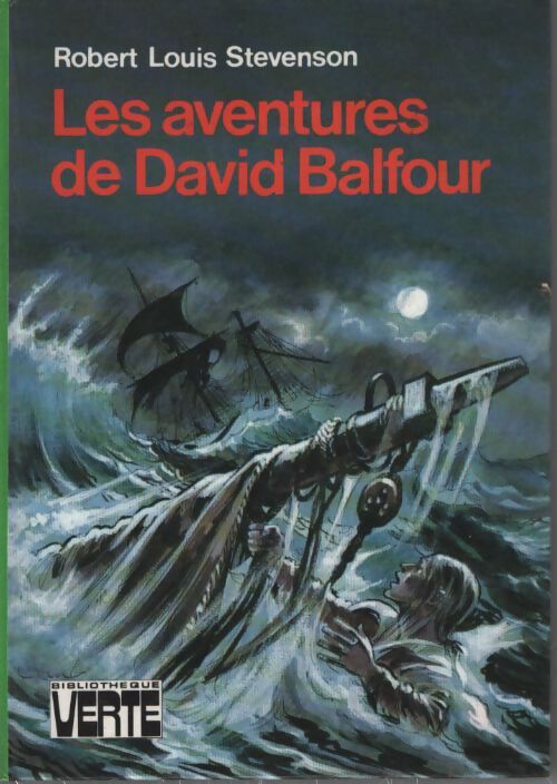 Les aventures de David Balfour - Robert Louis Stevenson - Livre