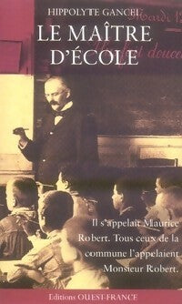 Livrenpoche : Le maître d'école - Hippolyte Gancel - Livre