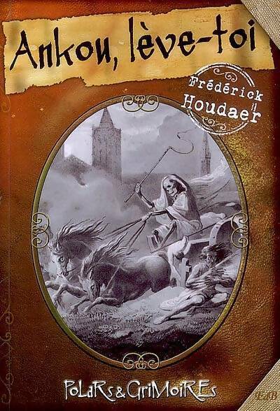 Livrenpoche : Ankou, lève-toi - Frédérick Houdaer - Livre