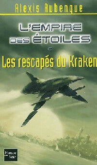 Les rescapés du Kraken - Alexis Aubenque - Livre