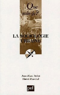Livrenpoche : La sociologie urbaine - Jean-Marc Stébé, Hervé Marchal - Livre