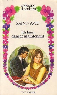 Livrenpoche : Eh bien ! Dansez maintenant - Saint-Avit - Livre