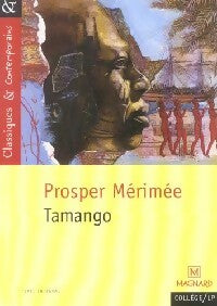 Tamango - Prosper Mérimée -  Classiques & contemporains - Livre