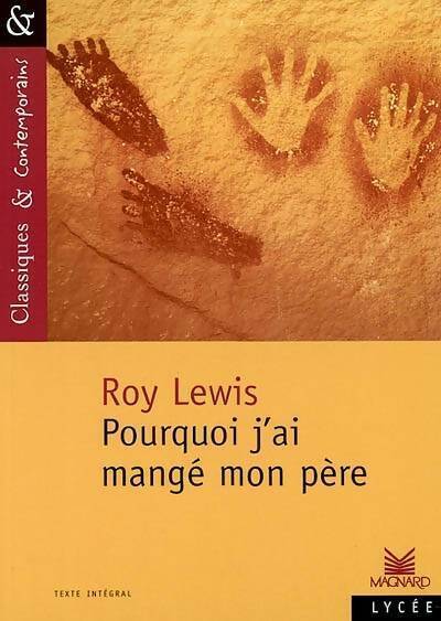 Livrenpoche : Pourquoi j'ai mangé mon père - Roy Harley Lewis - Livre