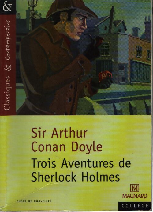 Trois aventures de Sherlock Holmes - Arthur Conan Doyle - Livre