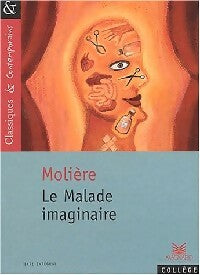 Livrenpoche : Le malade imaginaire - Molière, Kutukdjian Garance - Livre