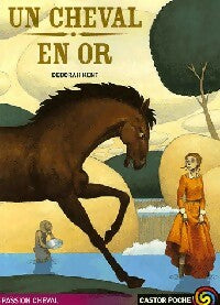 Livrenpoche : Un cheval en or - Deborah Kent - Livre