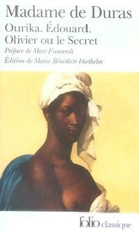 Livrenpoche : Ourika / Edouard / Olivier ou le secret - Claire De Duras - Livre