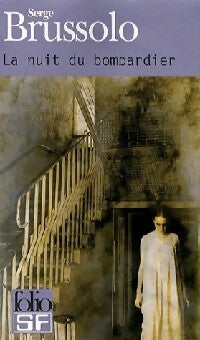 La nuit du bombardier - Serge Brussolo - Livre