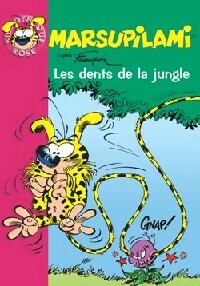 Livrenpoche : Marsupilami Tome IV : Les dents de la jungle - Claude Carré - Livre