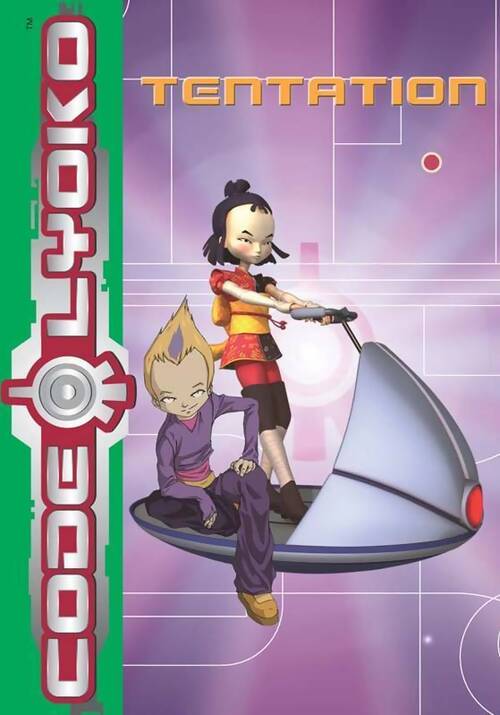 Livrenpoche : Code Lyoko Tome VII : Tentation - Collectif - Livre