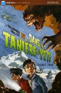 Livrenpoche : Le talisman maudit Tome II : Dans la tanière du Yéti - Yves-Marie Clément - Livre