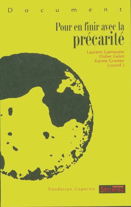 Livrenpoche : Pour en finir avec la précarité - Laurent Garrouste - Livre
