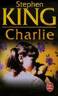 Livrenpoche : Charlie - Stephen King - Livre