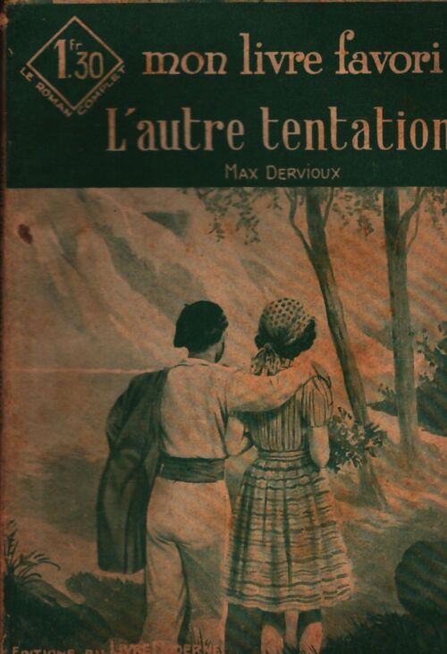 L'autre tentation - Max Dervioux - Livre