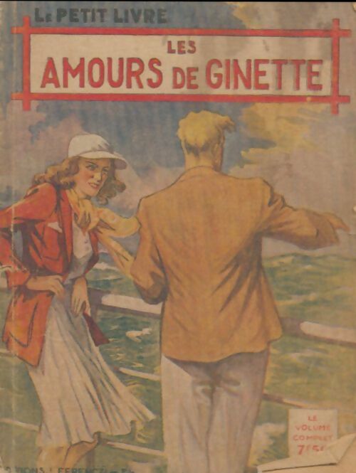 Livrenpoche : Les amours de Ginette - Henriette Caillault - Livre
