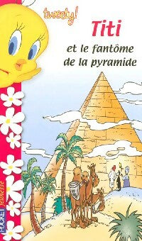 Titi et le fantôme de la pyramide - Sid Jacobson -  Pocket jeunesse - Livre