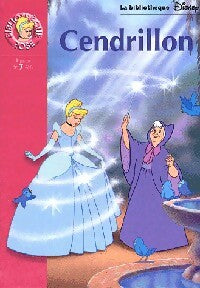 Cendrillon - Disney -  Bibliothèque rose (série actuelle) - Livre