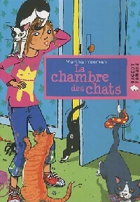 Livrenpoche : La chambre des chats - Martha Freeman - Livre