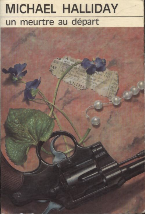 Un meurtre au départ - Michael Halliday - Livre