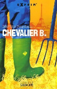 Livrenpoche : Chevalier B. - Martine Pouchain - Livre