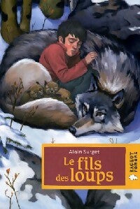 Livrenpoche : Le fils des loups - Alain Surget - Livre