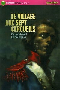 Livrenpoche : Le village aux sept cercueils - Christophe Lambert - Livre