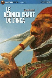 Livrenpoche : Le dernier chant de l'inca - Gérard Herzhaft - Livre