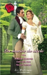Les mariés du siècle - Nicola Cornick, Simmons Deborah, Hale Deborah - Livre